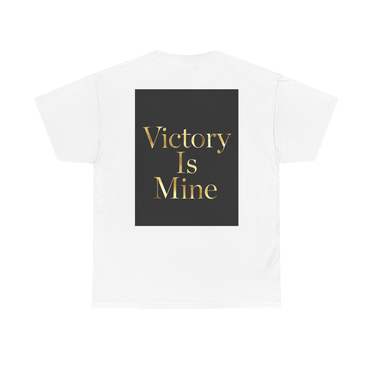 Victory Is Mine Tee