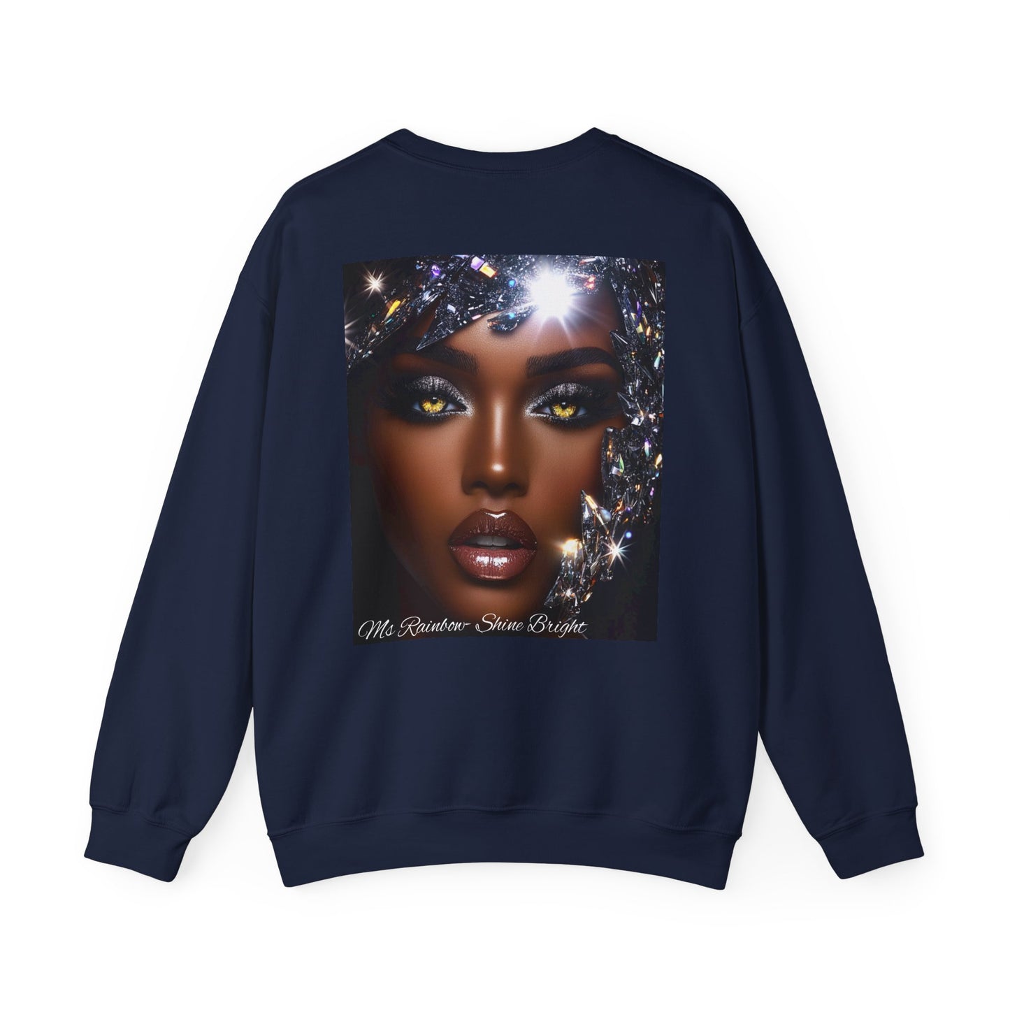 Ms Rainbow-Shine Bright' Glam Unisex Sweatshirt