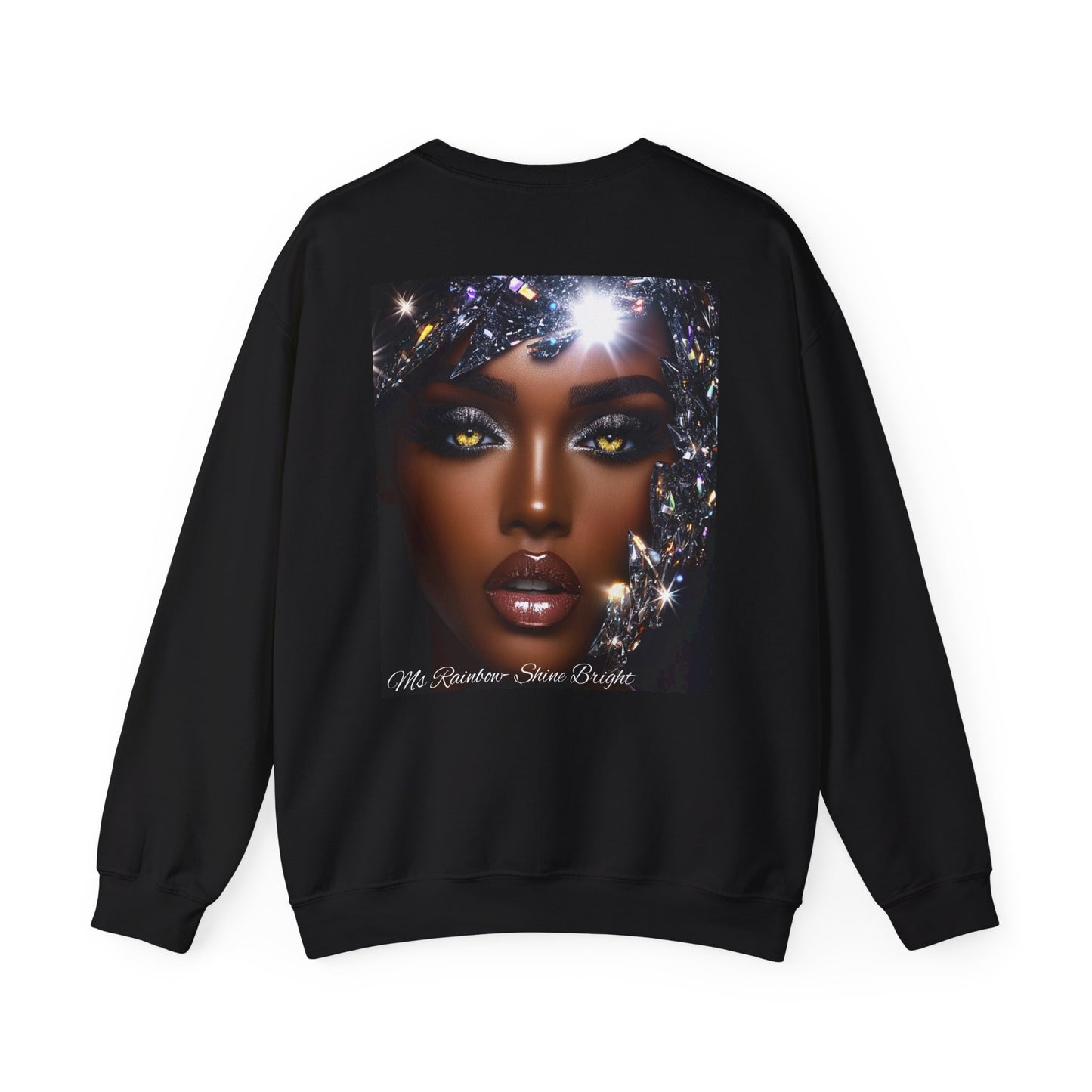 Ms Rainbow-Shine Bright' Glam Unisex Sweatshirt